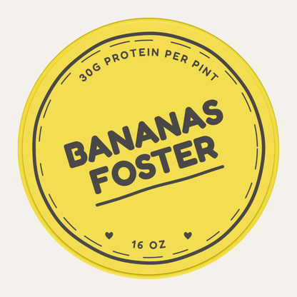 Secret Creamery Bananas Foster — High Protein 16 oz pint — high protein ice cream (30g protein) — top